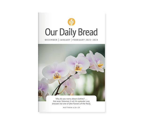 Subscribe to Our Daily Bread Standard Print booklet