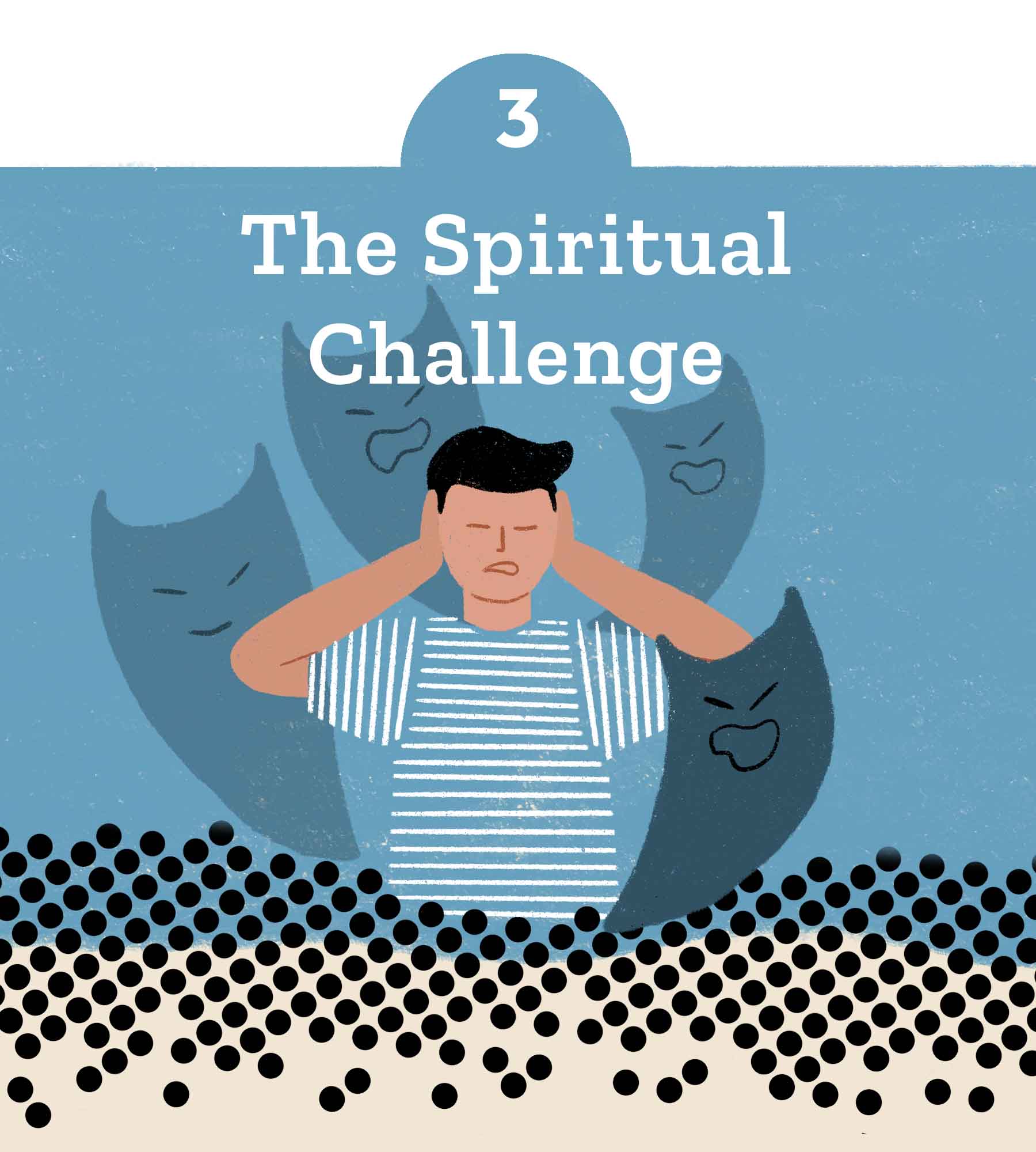 3. The Spiritual Challenge
