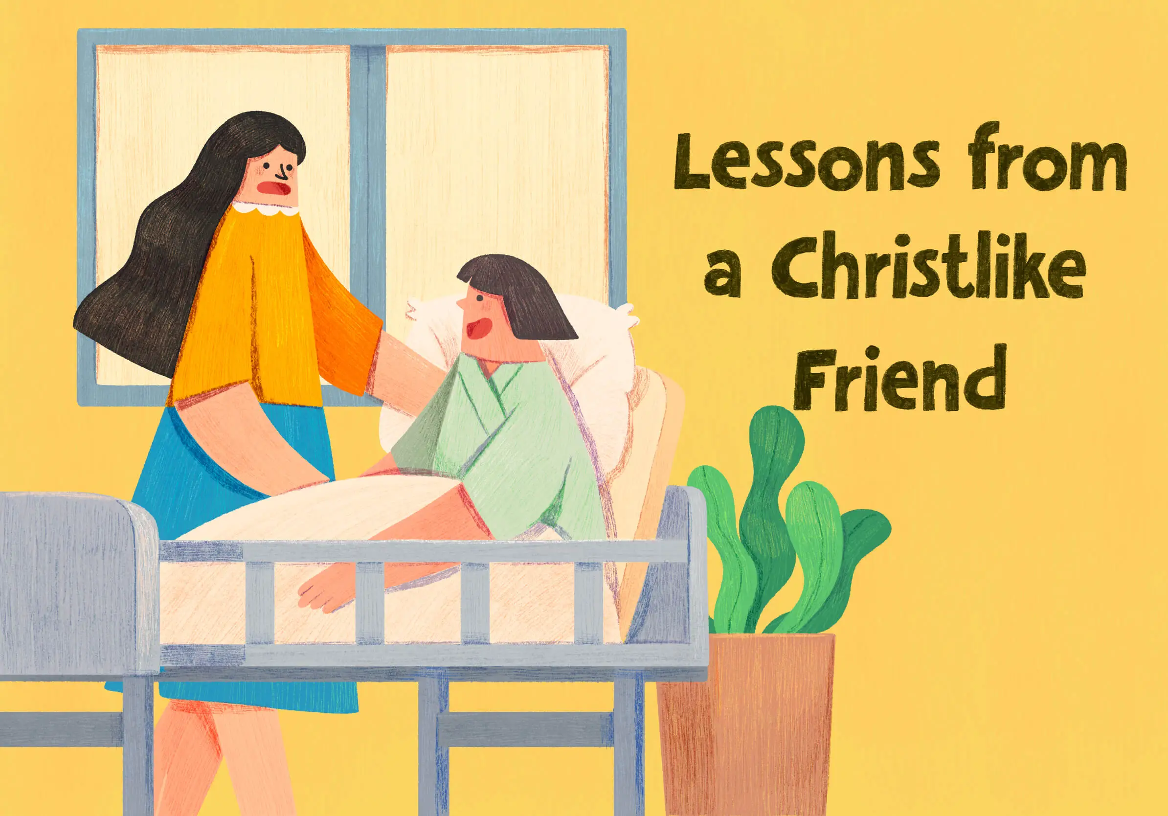 Lessons from a Christlike Friend