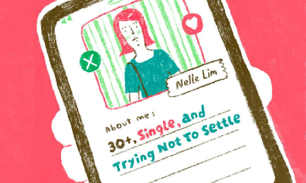 30+, Single, and Trying Not to Settle